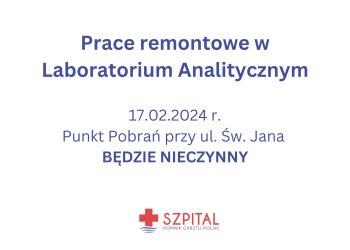 17.02.2024 - Prace remontowe w Laboratorium Analitycznym