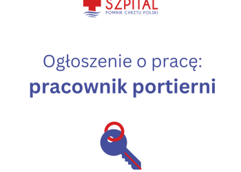 Ogłoszenie o zatrudnieniu - pracownik portierni