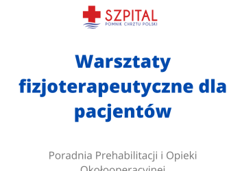 Warsztaty fizjoterapeutyczne dla pacjentów