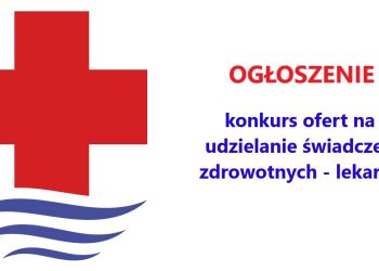 Konkurs ofert na udzielanie świadczeń zdrowotnych - lekarze